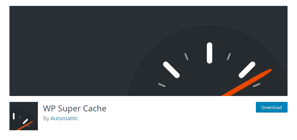 WP Super Cache - The most popular WordPress cache plugin